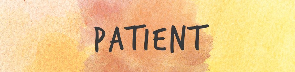 patient